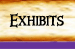 Exhibits